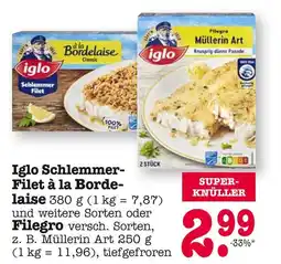 E-Center Iglo schlemmer-filet à la bordelaise oder filegro Angebot