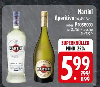 Edeka Martini aperitivo oder prosecco Angebot