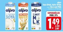 Edeka Alpro soya-drink, hafer-drink oder this is not milk Angebot