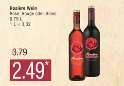 Marktkauf Rosière wein rose, rouge oder blanc Angebot