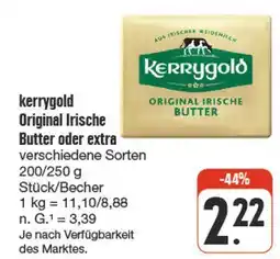 nah & gut Kerrygold original irische butter oder extra Angebot