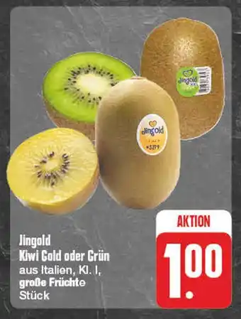 Edeka Jingold kiwi gold oder grün Angebot