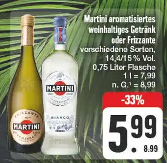 Edeka Martini martini aromatisiertes weinhaltiges getränk oder frizzante Angebot