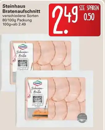 WEZ Steinhaus Bratenaufschnitt 80/100g Angebot