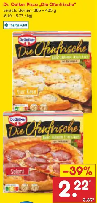 Netto Marken-Discount Dr. Oetker Pizza „Die Ofenfrische" Angebot