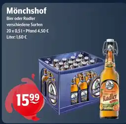 Trink und Spare Mönchshof Bier oder Radler Angebot