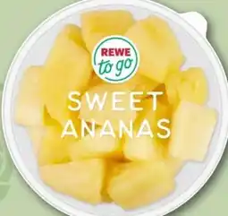 REWE Center Rewe to go Sweet Ananas Angebot