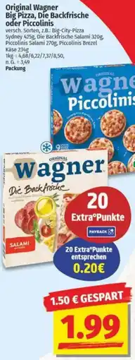 NP Discount Original Wagner Big Pizza, Díe Backfrische oder Piccolinis Angebot