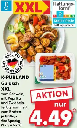 Kaufland K-PURLAND Gulasch XXL Angebot