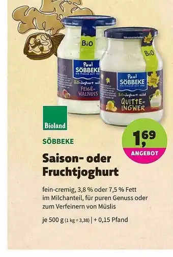 Biomarkt Bioland Söbbeke Saison Oder Fruchtjoghurt Angebot