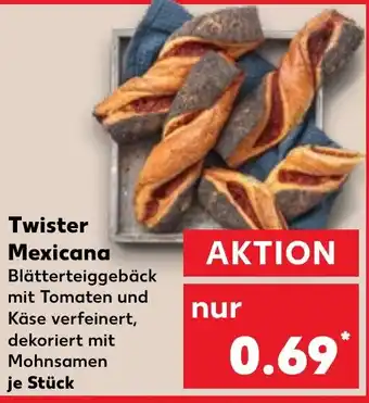 Kaufland Twister Mexicana Angebot