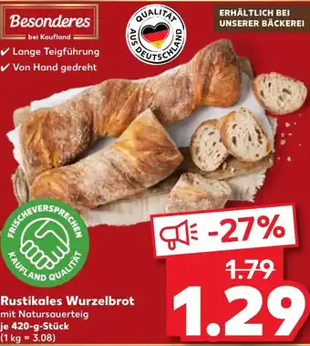 Kaufland Rustikales Wurzelbrot Angebot