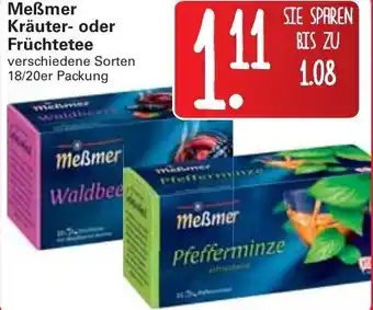 WEZ Meßmer Kräuter oder  Früchtetee Angebot