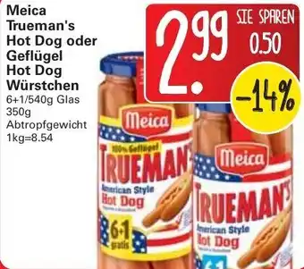 WEZ Meica Trueman's Hot Dog oder Geflügel Hot Dog Würstchen 6+1/540g Glas Angebot