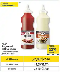 METRO P&W Burger- und Hot Dog-Saucen Angebot