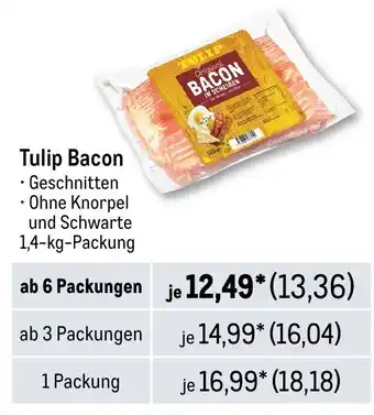 METRO Tulip Bacon Angebot