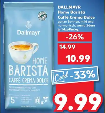 Kaufland DALLMAYR Home Barista Caffè Crema Dolce Angebot