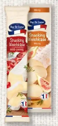 Lidl Duc de Coeur Snacking Weichkäse Angebot