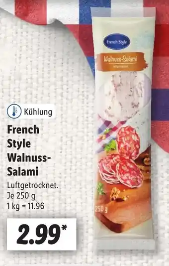 Lidl French Style Walnuss- Salami Angebot