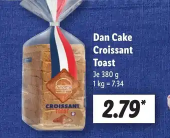 Lidl Dan Cake Croissant Toast Angebot