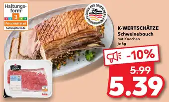 Kaufland K-WERTSCHÄTZE Schweinebauch Angebot
