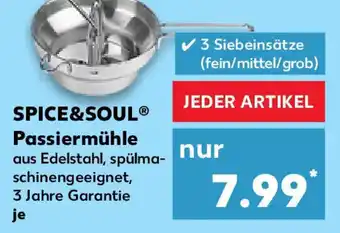 Kaufland SPICE&SOUL Passiermühle Angebot