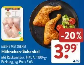 Aldi Süd MEINE METZGEREI Hähnchen-Schenkel Angebot