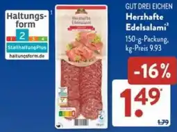 Aldi Süd GUT DREI EICHEN Herzhafte Edelsalami Angebot