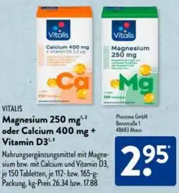 Aldi Süd VITALIS Magnesium 250 mg¹² oder Calcium 400 mg + Vitamin D3 Angebot