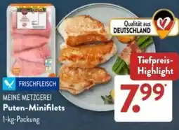 Aldi Süd MEINE METZGEREI Puten-Minifilets Angebot