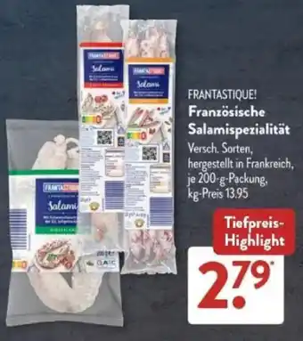 Aldi Süd FRANTASTIQUE! Französische Salamispezialität Angebot