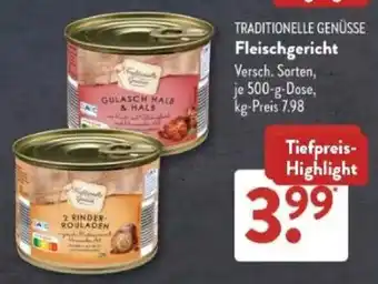 Aldi Süd TRADITIONELLE GENÜSSE Fleischgericht Angebot