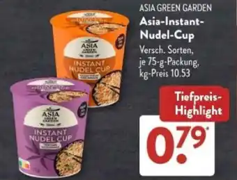 Aldi Süd ASIA GREEN GARDEN Asia-Instant- Nudel-Cup Angebot