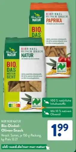 Aldi Süd NUR NUR NATUR Bio-Dinkel- Oliven-Snack Angebot