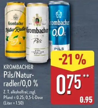 Aldi Nord KROMBACHER Pils/Natur- radler/0,0% Angebot