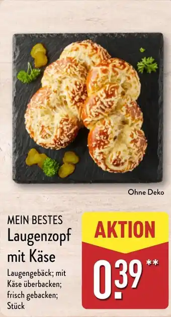 Aldi Nord MEIN BESTES Laugenzopf mit Käse Angebot