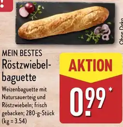 Aldi Nord MEIN BESTES Röstzwiebel- baguette Angebot