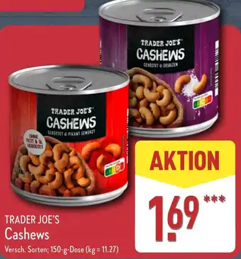 Aldi Nord TRADER JOE'S Cashews Angebot