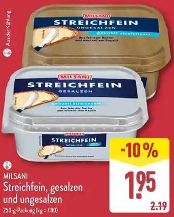 Aldi Nord MILSANI Streichfein, gesalzen und ungesalzen` Angebot