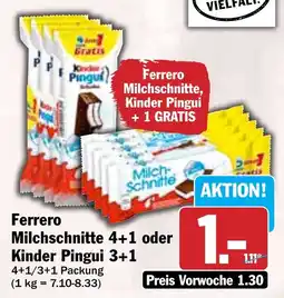 Hit Ferrero Milchschnitte oder Kinder Pingui Angebot