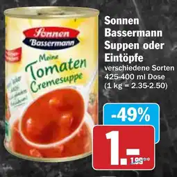 Hit Sonnen Bassermann Suppen oder Eintöpfe Angebot