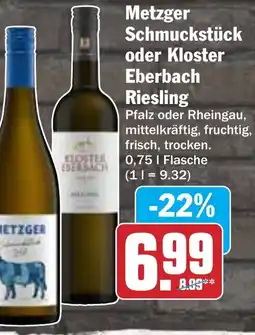 Hit Metzger Schmuckstück oder Kloster Eberbach Riesling Angebot