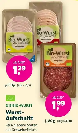 Biomarkt DIE BIO-WURST Wurst Aufschnitt Angebot