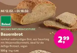 Biomarkt MICHAS NATURBACKSTUBE Bauernbrot Angebot