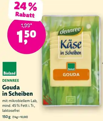 Biomarkt DENNREE Gouda in Scheiben Angebot