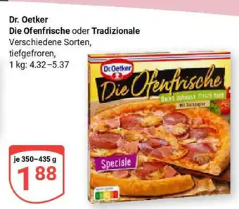 Globus Dr. Oetker Die Ofenfrische oder Tradizionale Angebot