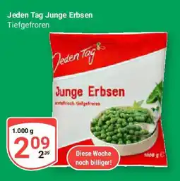 Globus Jeden Tag Junge Erbsen Angebot