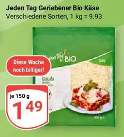 Globus Jeden Tag Geriebener Bio Käse Angebot