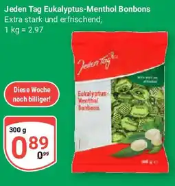 Globus Jeden Tag Eukalyptus-Menthol Bonbons Angebot