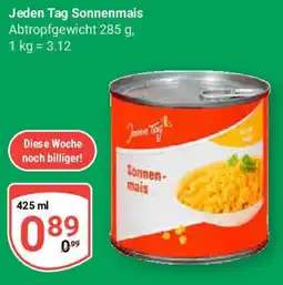 Globus Jeden Tag Sonnenmais Angebot